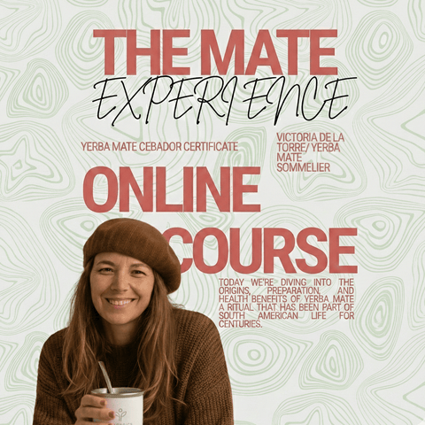 The Mate Experience With Victoria online course on yerba mate by Victoria de la Torre, yerba mate sommelier.